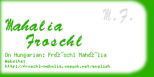 mahalia froschl business card